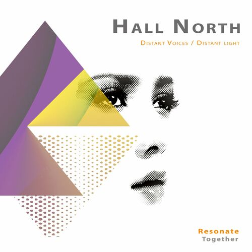 Hall North - Distant Voices , Distant Light [RES038]